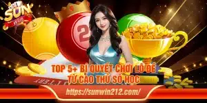 Top 5+ bí quyết chơi lô đề từ cao thủ số học