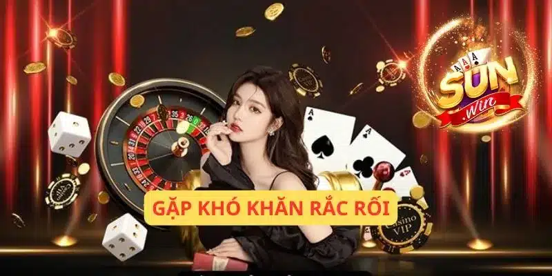 Gặp khó khăn rắc rối, khi tham gia cá cược